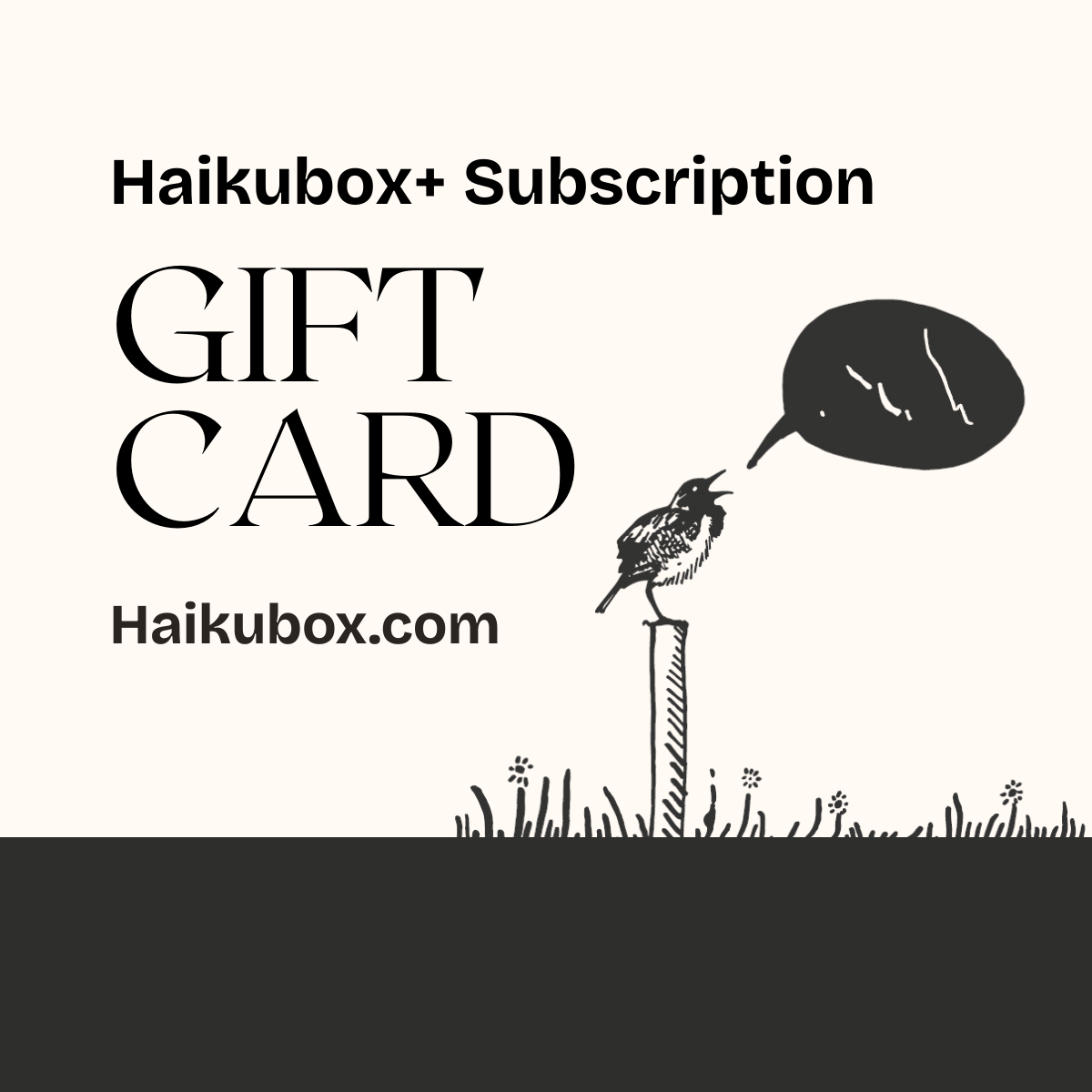 Haikubox+ Subscription Gift Card